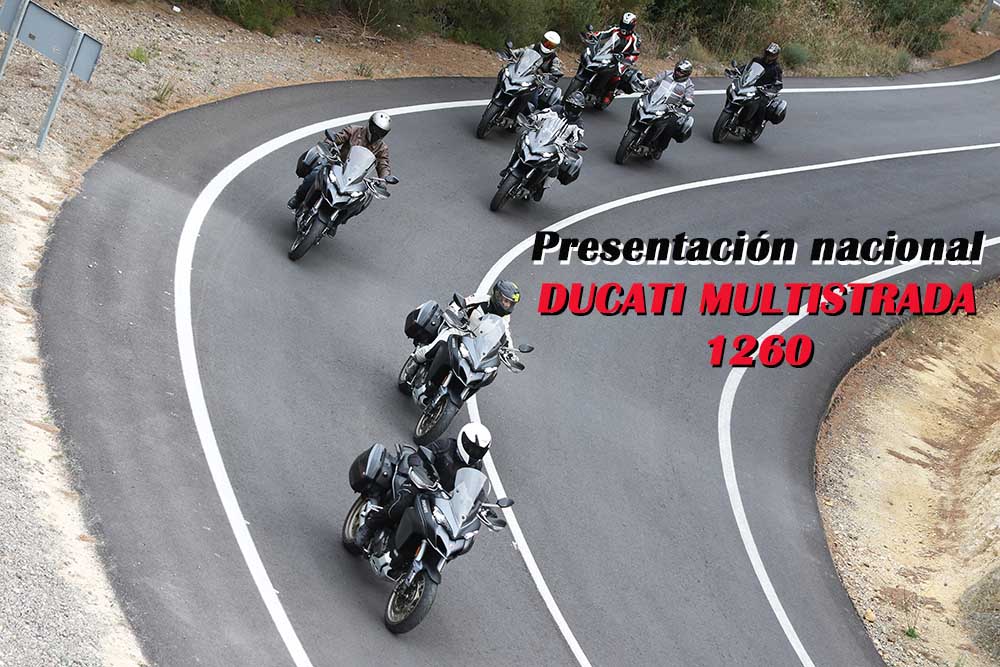 ducati multistrada 1260 presentacion nacional 2018, moto touring, travell, viajar en moto, zona test, prueba de moto