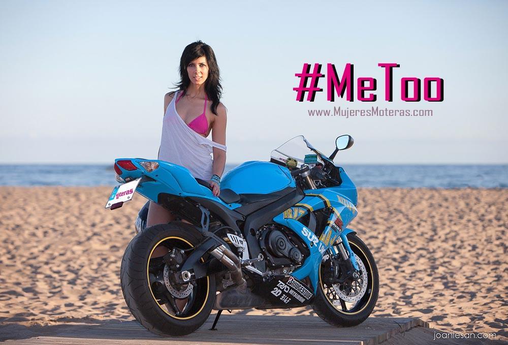 machismo en el motociclismo metoo, mujeres moteras, discriminación, acoso mujer, discriminación femenina, fotos chicas en moto, moteras sexy, motos para mujeres,
